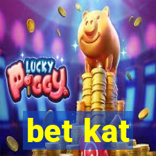 bet kat